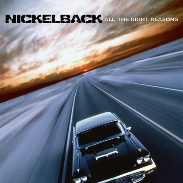 Nickelback-All-the-Right-Reasons.jpg